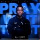 EP: Major_Keys – Pray, Wait, Trust