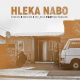 Ntokzin, Moscow & Zee_nhle – Hleka Nabo ft. Macfowlenn