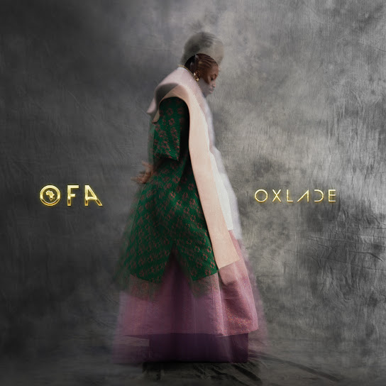 ALBUM: Oxlade – OFA (Oxlade From Africa)