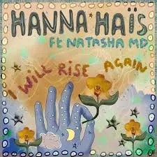 Hanna Hais & Natasha MD – I Will Rise Again (Main Mix)