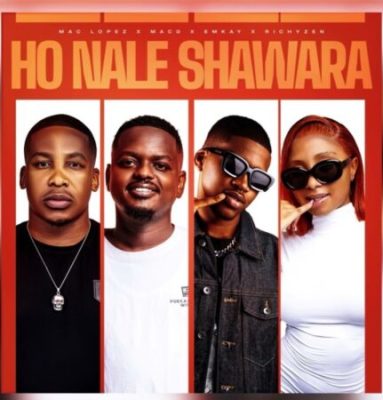 Mac lopez, MacG & Emkay ft RichyZen – Hona Le Shawara