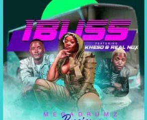 Megadrumz & Busiswa ft Kheso & Real Nox – Ibuss (Gibela)