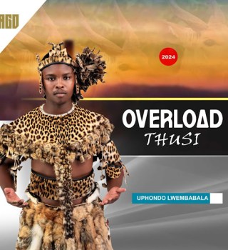 ALBUM: Overload Thusi - Uphondo Lwembabala