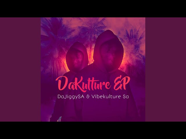 DaJiggySA ft Vibekulture SA – Dance Hall