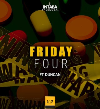 Intabayasedubai – Friday Four ft. Duncan