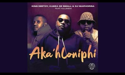 King Deetoy, Kabza De Small & DJ Maphorisa ft Hulumeni – Aka’hloniphi