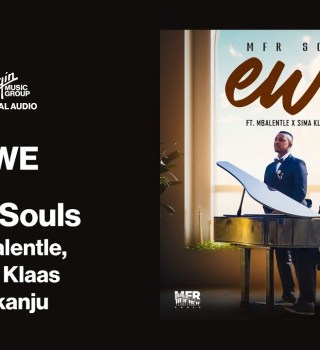 MFR Souls – Ewe | Official Audio ft. Mbalentle, Sima Klaas & Skanju