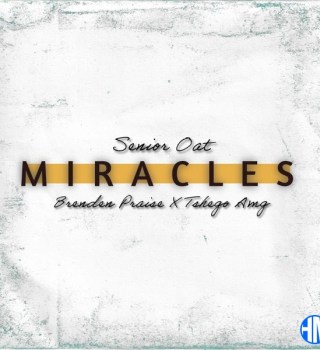 Senior Oat, Brenden Praise & Tshego AMG – Miracles