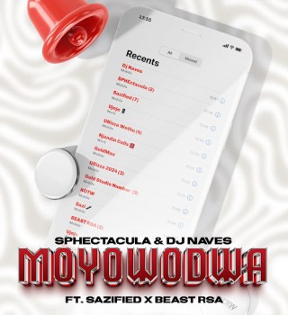 SPHEctacula – Moyowodwa Ft. DJ Naves, Sazified & Beast RSA